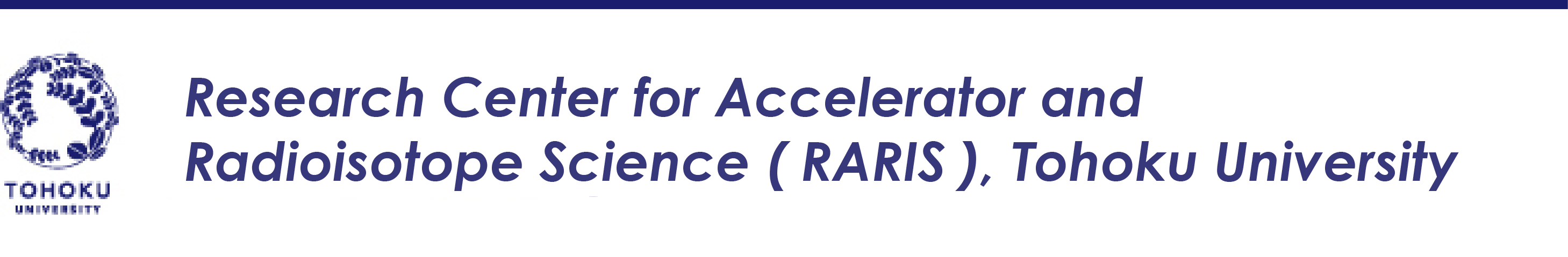 Research Center for Accelerator and Radioisotope Science (RARIS), Tohoku University